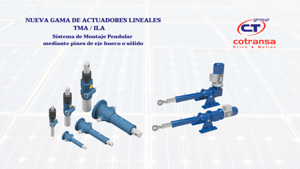 NUEVA GAMA DE ACTUADORES LINEALES TMA ILA Cotransa